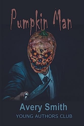 Imagen de archivo de Pumpkin Man a la venta por Lucky's Textbooks