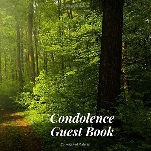 Beispielbild fr Condolence Guest Book: Woodland Forest Trees Outdoors Memorial Service/Celebration Life Remembered Remembrance/Memoriam/Wake/Bereavement/Loving . Address Line-Thought Message Memories Comment zum Verkauf von Buchpark