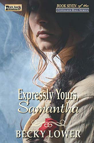 Beispielbild fr Expressly Yours, Samantha (Cotillion Ball Saga) zum Verkauf von Revaluation Books