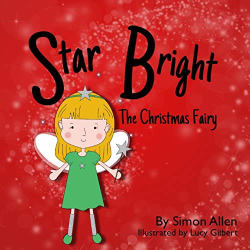 Imagen de archivo de Star Bright The Christmas Fairy a la venta por WorldofBooks