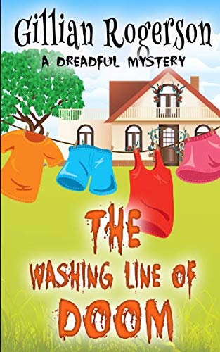 Stock image for The Washing Line Of Doom (A Dreadful Mystery) for sale by Revaluation Books