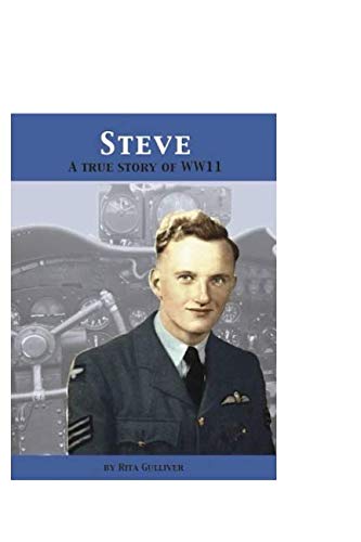 Stock image for STEVE: A True Story of WW11 for sale by Revaluation Books