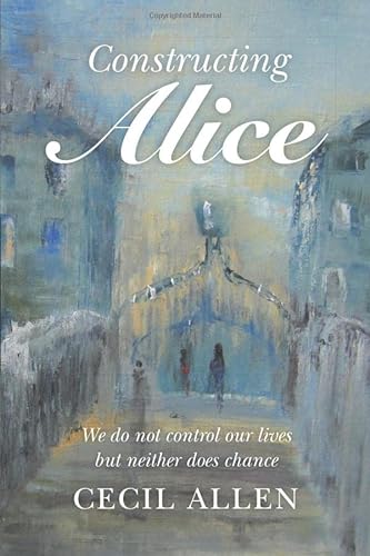 Imagen de archivo de Constructing Alice a la venta por Better World Books