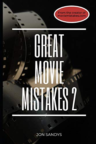 9781096660910: Great Movie Mistakes 2