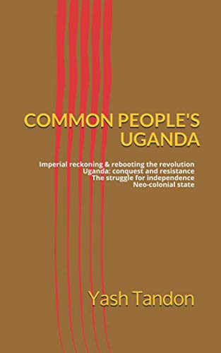 Beispielbild fr Common People's Uganda zum Verkauf von Revaluation Books