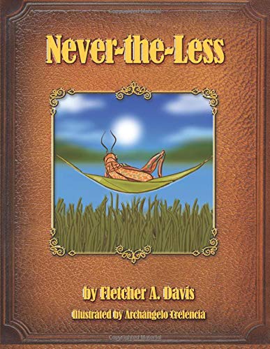 Stock image for Never-the-Less for sale by Revaluation Books