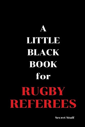 Imagen de archivo de A Little Black Book: For Rugby Referees a la venta por Lucky's Textbooks