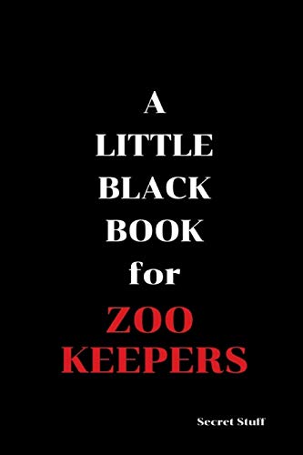 Imagen de archivo de A Little Black Book: For Zoo Keepers a la venta por Lucky's Textbooks