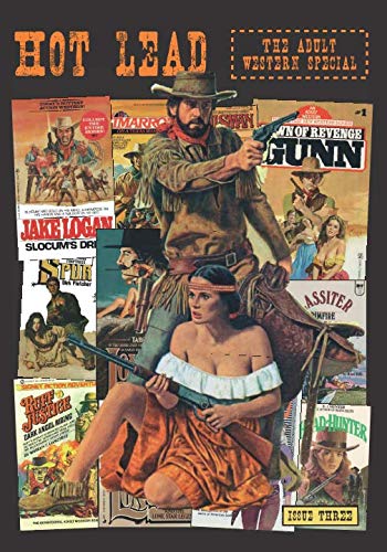 Stock image for Hot Lead issue 3: The Adult Western special for sale by HPB-Emerald