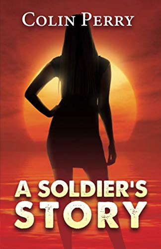 Beispielbild fr A Soldier's Story zum Verkauf von Revaluation Books
