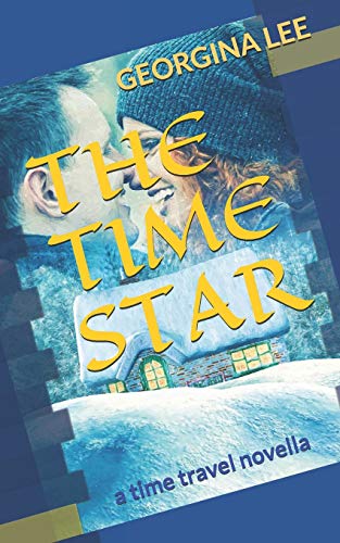 Stock image for The Time Star: a Time Travel novella for sale by Lucky's Textbooks
