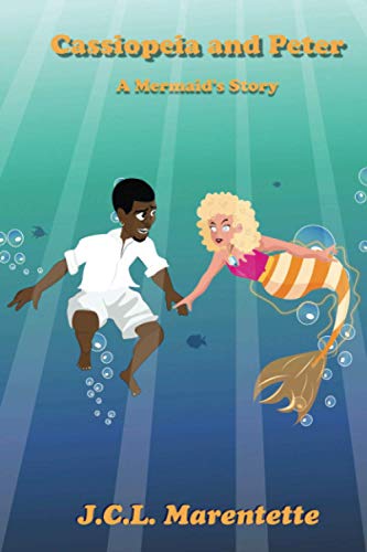 Stock image for Cassiopeia and Peter: A Mermaid's Story for sale by ThriftBooks-Atlanta