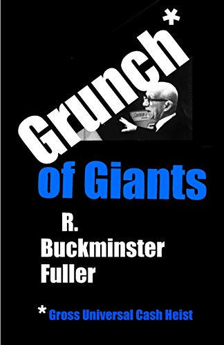 9781096795766: Grunch of Giants: Gross Universal Cash Heist