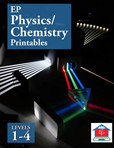 Stock image for EP Physics/Chemistry Printables: Levels 1-4: Part of the Easy Peasy All-in-One Homeschool for sale by Blue Vase Books