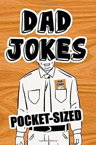 Stock image for Dad Jokes Pocket-Sized: Over 200 Dad Jokes The Perfect Gift For Dad for sale by Front Cover Books