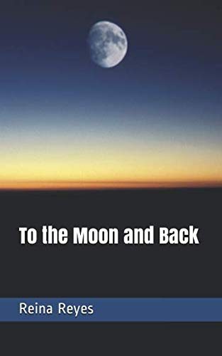 Imagen de archivo de To the Moon and Back a la venta por Revaluation Books