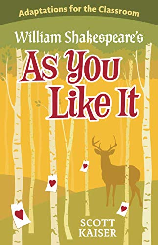 9781096994879: Adaptations for the Classroom: William Shakespeare's As You Like It