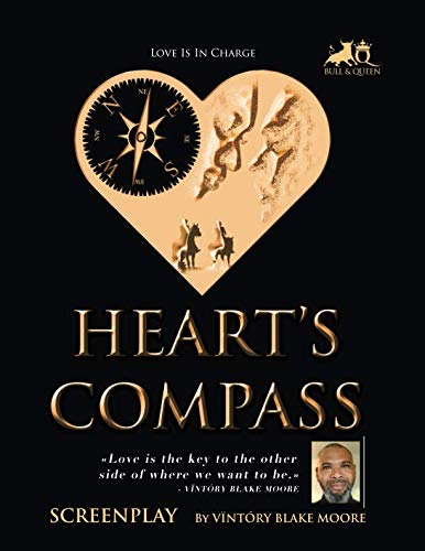 9781096995807: The HEART'S COMPASS: Love Is In Charge (Bull & Queen)