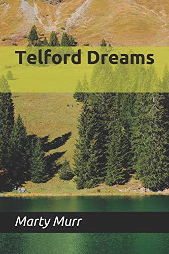 Stock image for Telford Dreams for sale by Lucky's Textbooks