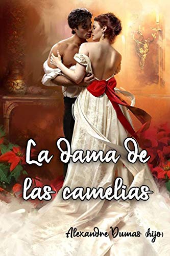 9781097110766: La dama de las camelias (Spanish Edition)