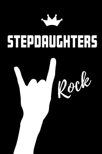 9781097120017: Stepdaughters Rock: Blank Lined Pattern Proud Journal/Notebook as a Birthday, Christmas, Wedding,Anniversary, Appreciation or Special Occasion Gift.