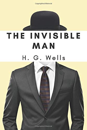 Stock image for The Invisible Man (Annotated): 2019 New Edition for sale by The Maryland Book Bank