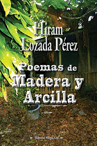 Stock image for Poemas de madera y arcilla (Spanish Edition) for sale by Lucky's Textbooks