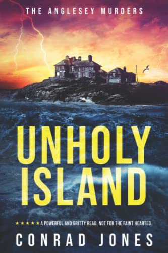 Imagen de archivo de The Anglesey Murders: Unholy Island a la venta por WorldofBooks