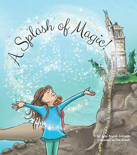 Beispielbild fr A Splash of Magic! zum Verkauf von Revaluation Books