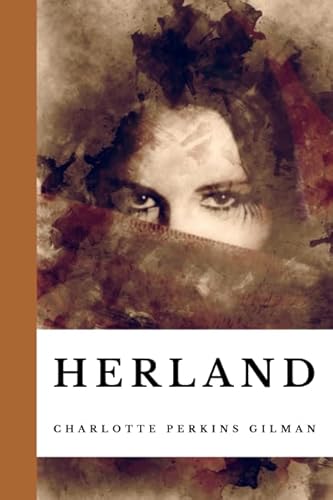 Stock image for Herland (Annotated): 2019 New Edition for sale by Revaluation Books