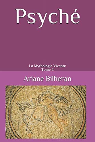Beispielbild fr Psych: La Mythologie Vivante - Tome 2 zum Verkauf von Revaluation Books