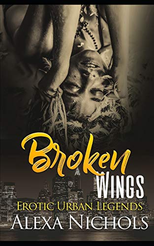 9781097314065: Erotic Urban Legends: Broken Wings: 3