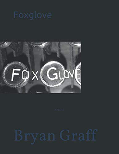 Imagen de archivo de Foxglove a la venta por Revaluation Books