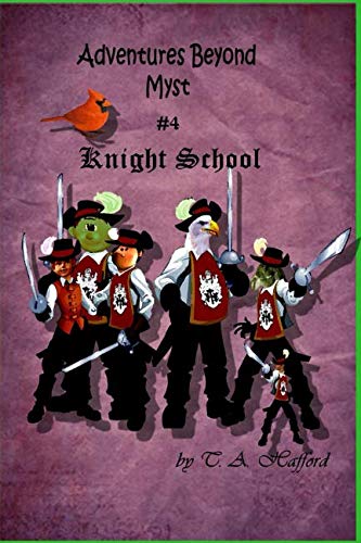 Stock image for Adventures Beyond Myst #4: Knight School for sale by Revaluation Books