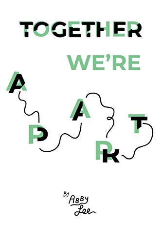 Beispielbild fr Together We're Apart: Paperback zum Verkauf von SecondSale