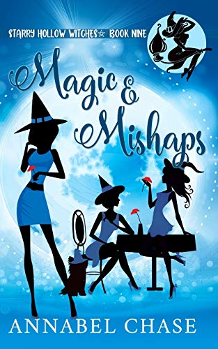 Stock image for Magic & Mishaps (Starry Hollow Witches) for sale by HPB-Diamond