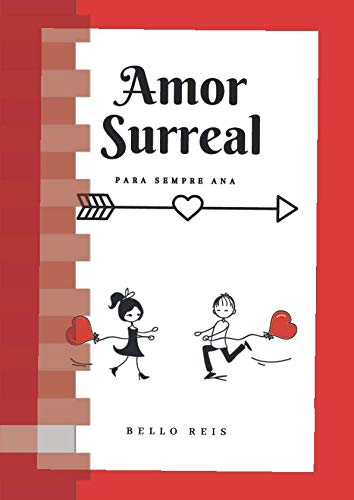 Imagen de archivo de AMOR SURREAL: PARA SEMPRE ANA a la venta por Revaluation Books