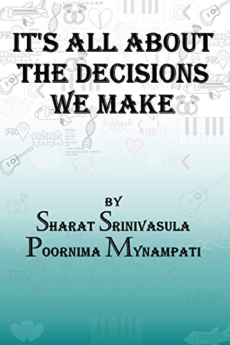 Beispielbild fr It's all about the decisions we make zum Verkauf von SecondSale