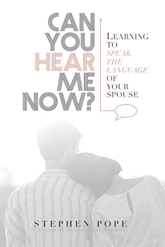 Stock image for Can you hear me now?: Learning to speak the language of your spouse for sale by ThriftBooks-Atlanta