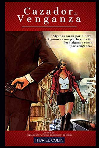 Stock image for Cazador de Venganza (Spanish Edition) for sale by Lucky's Textbooks