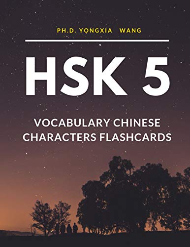 Imagen de archivo de HSK 5 Vocabulary Chinese Characters Flashcards: Quick way to remember Full 1,300 HSK5 Mandarin flash cards with English language dictionary. Easy to learn Complete Standard course words book for Real Test preparation. (Intermediate - Advanced Level) a la venta por THE SAINT BOOKSTORE