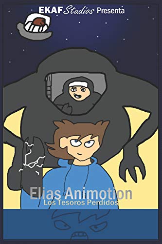 Stock image for Elias Animotion: Los Tesoros Perdidos (SquadAnimo) (Spanish Edition) for sale by Lucky's Textbooks