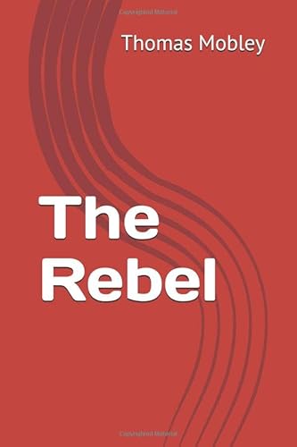 Stock image for The Rebel for sale by Revaluation Books