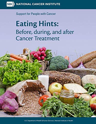 Stock image for Eating Hints: Before, during, and after Cancer Treatment for sale by Wizard Books