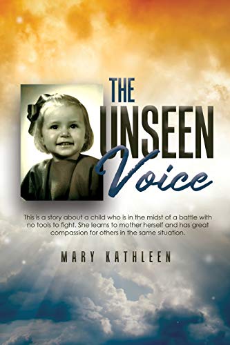 Beispielbild fr The Unseen Voice: The Invisible Child zum Verkauf von Once Upon A Time Books