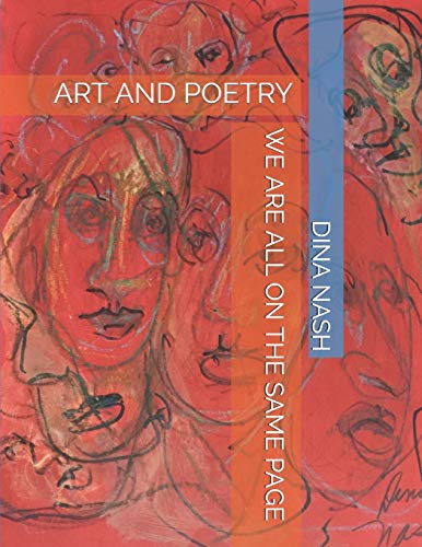 9781097768134: WE ARE ALL ON THE SAME PAGE: ART AND POETRY
