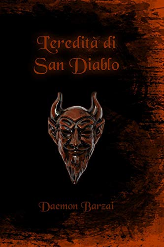 Beispielbild fr L'eredit di San Diablo zum Verkauf von THE SAINT BOOKSTORE
