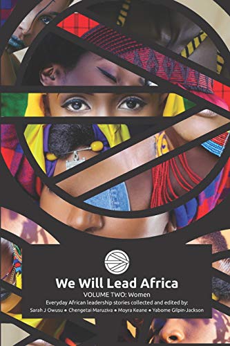 Stock image for We Will Lead Africa: VOLUME TWO: WOMEN for sale by California Books