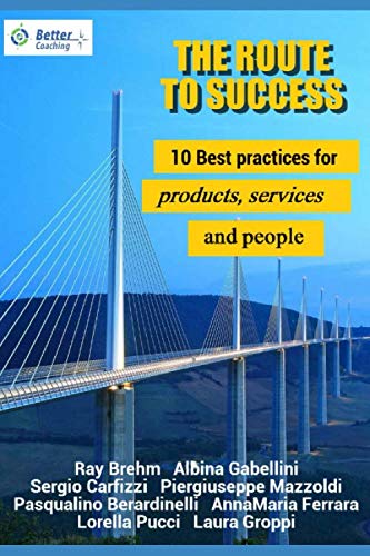 Stock image for The Route to Success (La via del successo): Le 10 migliori strategie per prodotti, servizi e professioni for sale by Revaluation Books