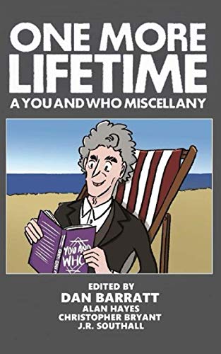 Beispielbild fr One More Lifetime: A You and Who Miscellany zum Verkauf von WorldofBooks